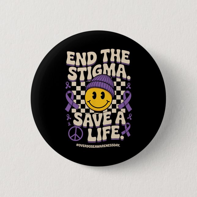 End The Stigma Save A Life Groovy Overdose Awarene Knapp (Framsida)