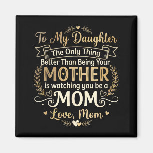 Enda en sak som är bättre än att vara mamma och ti magnet