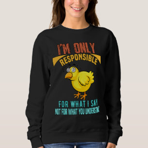 Endast Ansvarig För Vad Jag Säger Humoristisk T Shirt
