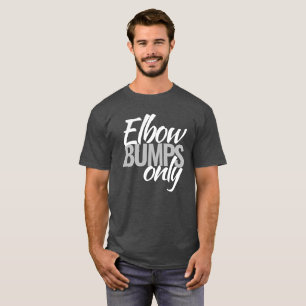 Endast armbågstövlar med slogan T Shirt
