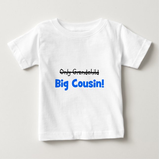 Endast barnbarn - > STOR KUSIN! T-shirt (Framsida)