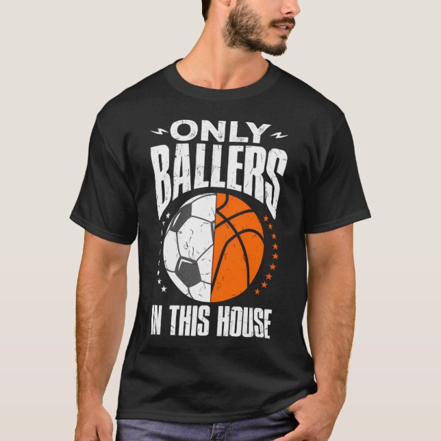 Endast basketfotbollsspelare Boll Mamma Pappa T Shirt (Framsida)