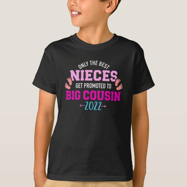 Endast bästa nieces befordras till stora kusin 202 t shirt (Framsida)