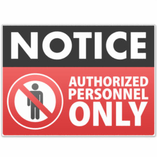 Endast behörig behålla ut klistermärken