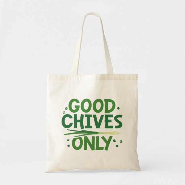 Endast bra Chives Tygkasse (Framsidan)