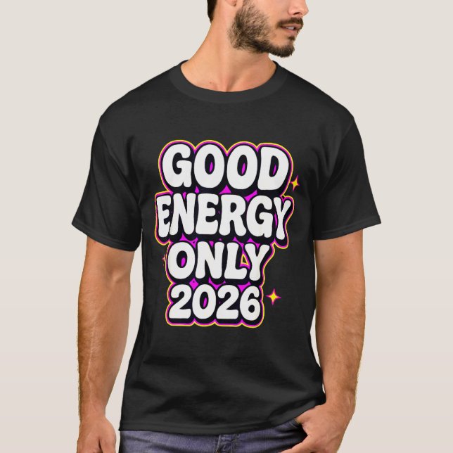 Endast bra energi 2026 Retro Bubble Letter Design T Shirt (Framsida)