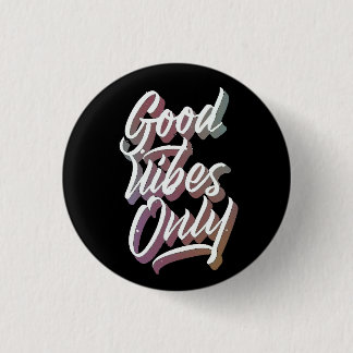 Endast bra vibbar knapp