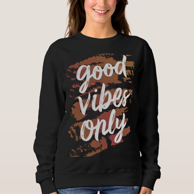 Endast bra vibbar t shirt (Framsida)