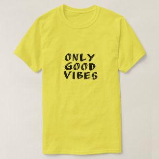 Endast bra vibbar t shirt