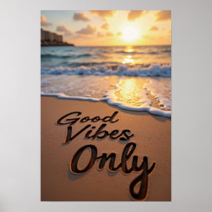 Endast bra vibes poster