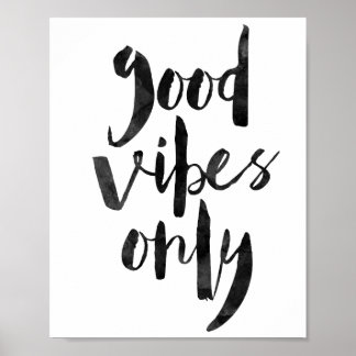 Endast bra vibes poster