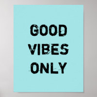 Endast bra vibes
