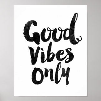 Endast bra vibes poster