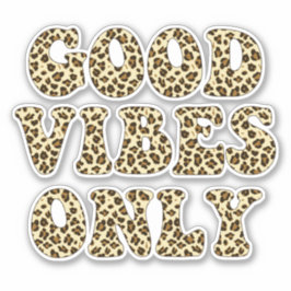 Endast bra Vibes - Skriv ut med VSCO Girls Leopard Klistermärken