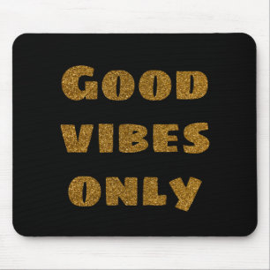 Endast bra vibes Svart och Golden Glitter Musmatta