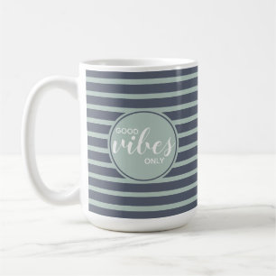 Endast bra vibrationer Citat Modern typografi Grön Kaffemugg