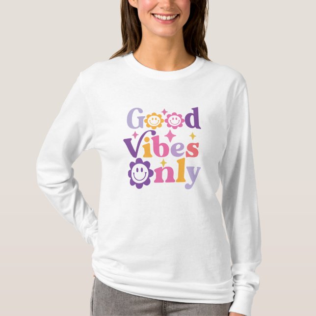 Endast bra vibrationer hippie t shirt (Framsida)