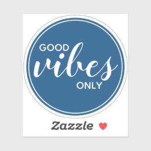 Endast Bra Vibrationer Inspirerande Motiverande Ci Klistermärken