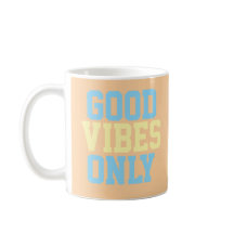 Endast Bra Vibrationer Kaffemug