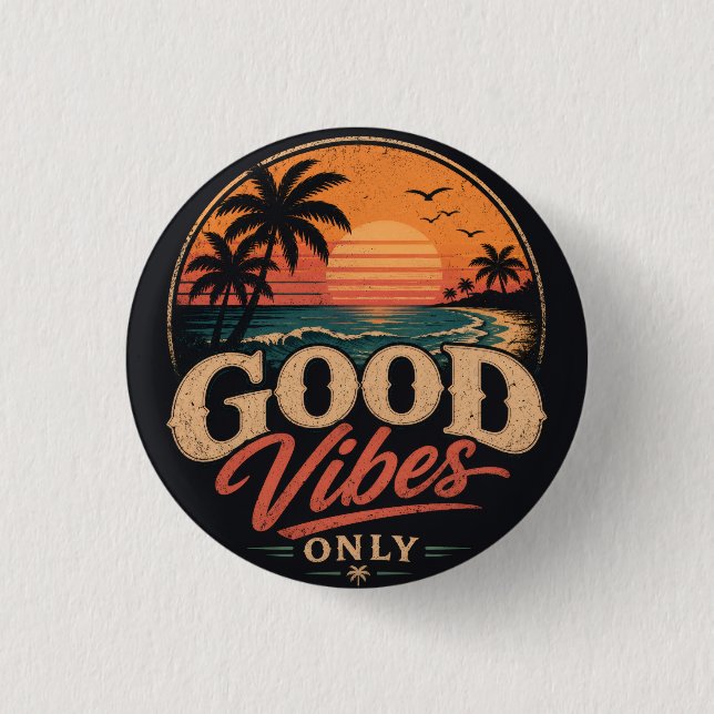 Endast Bra Vibrationer Retro Solnedgångsdesign Knapp (Framsida)