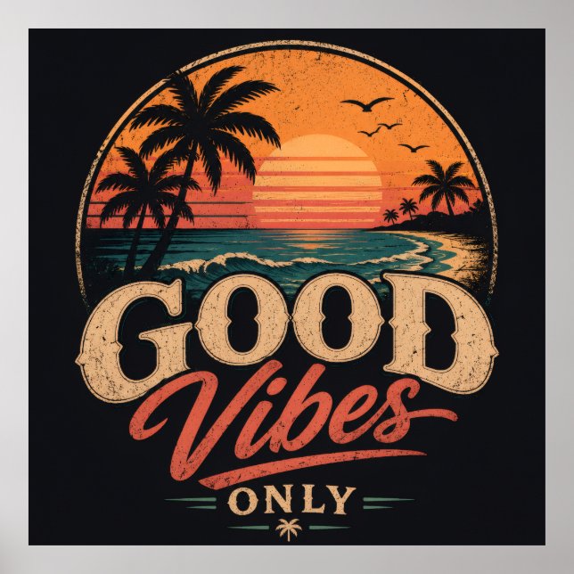 Endast Bra Vibrationer Retro Solnedgångsdesign Poster (Framsidan)