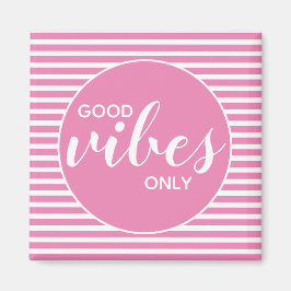 Endast Bra Vibrationer Rosa & Vit Typografi Citat Magnet