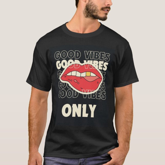 Endast Bra Vibrationer T Shirt (Framsida)