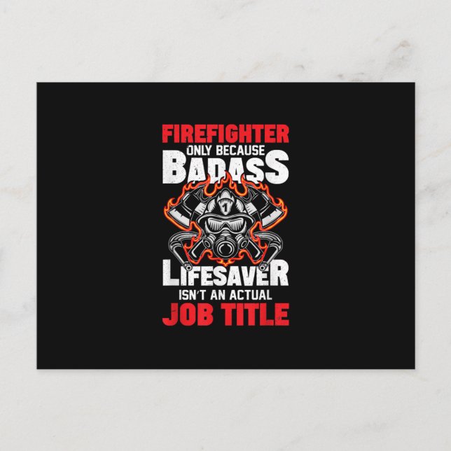 Endast brandman för Badass Lifesaver Helg Vykort (Framsida)