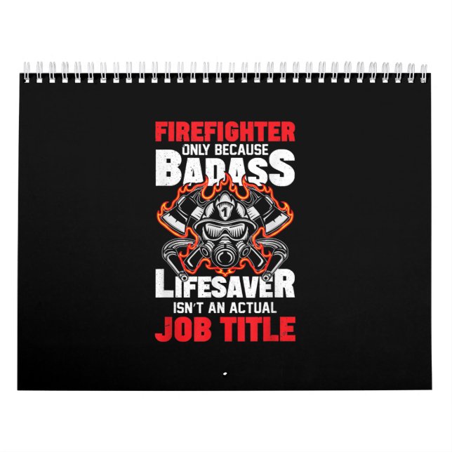 Endast brandman för Badass Lifesaver Kalender (Omslag)