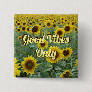 Endast Bright Sunblommor Good Vibes Knapp