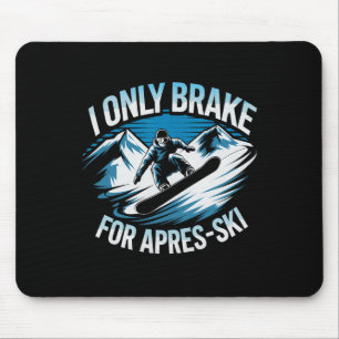 Endast broms för Apres Ski Snowboarding Winter Sno Musmatta