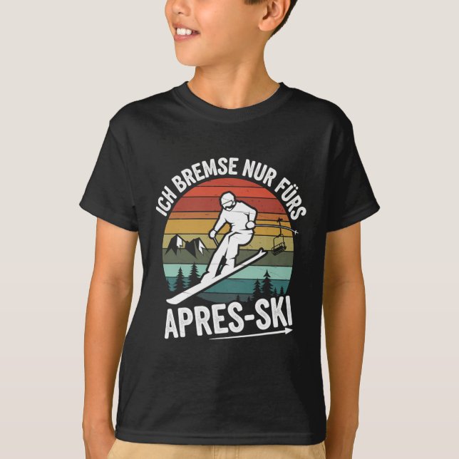 Endast bromsar för Apres-ski Skiing Ski Driving Sk T Shirt (Framsida)