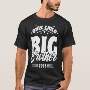 Endast Child Expires 2023-meddelande befordrad til T Shirt