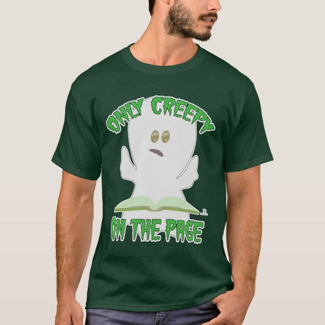 Endast Creepy på Page Horror Authgan Slogan T Shirt (Framsida)