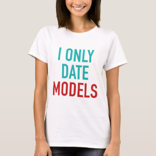 Endast datummodeller t shirt