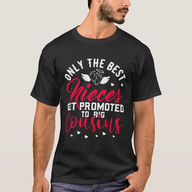 Endast de bästa kamrarna befordras till Big Cousin T Shirt (Framsida)