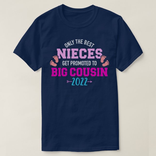 Endast de bästa nieces befordras till kusin 20 t shirt (Design framsida)