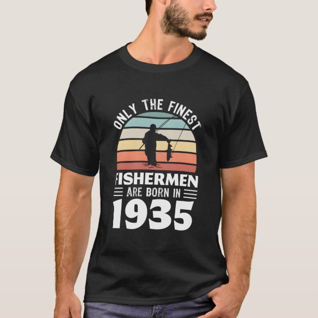 Endast De Finaste Fiskare Föds År 1935 90År T Shirt (Framsida)