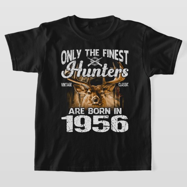 Endast de finaste jägarna föds 1956 i Hjort Hunt T Shirt (Laydown)