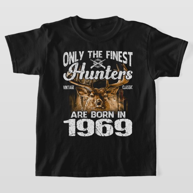Endast de finaste jägarna föds 1969 i Hjort Hunt T Shirt (Laydown)