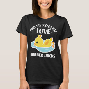 Endast de kallaste barnen Kärlek Rubber Anka 20 T Shirt