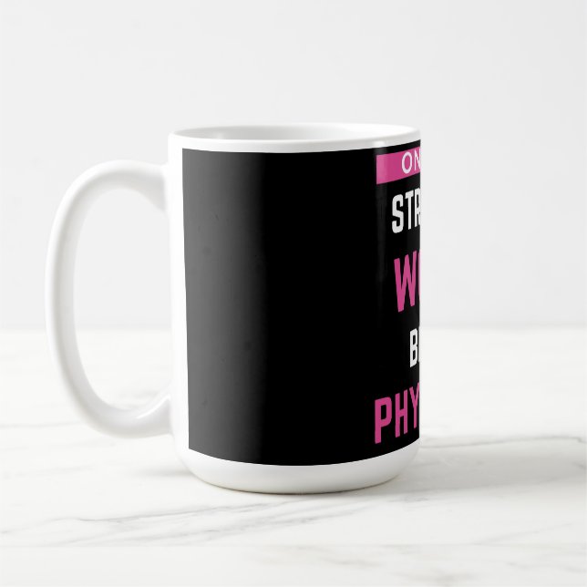 Endast de starkaste kvinnorna blir läkare kaffemugg (Vänster)