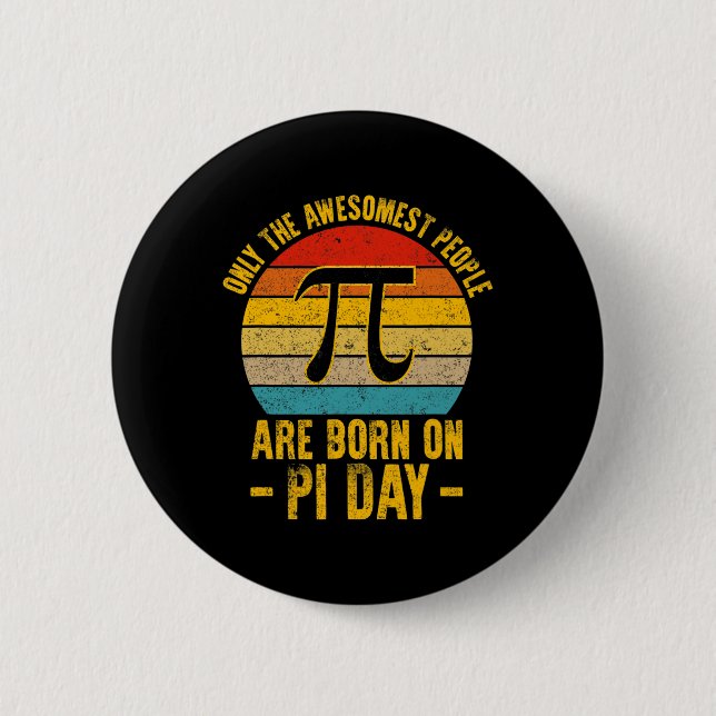 Endast de västligaste människorna föds på Pi Day M Knapp (Framsida)