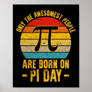 Endast de västligaste människorna föds på Pi Day M Poster