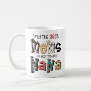 Endast det bästa Mammorna befordras till Nana-Blom Kaffemugg