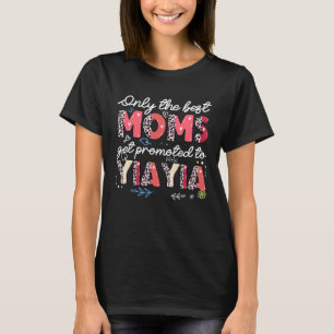 Endast det bästa Mammorna befordras till Yiayia Mo T Shirt