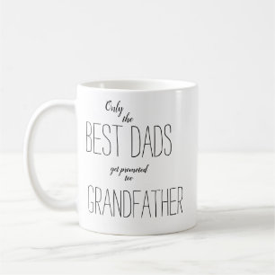 Endast det bästa pappor som befordras till farfar kaffemugg