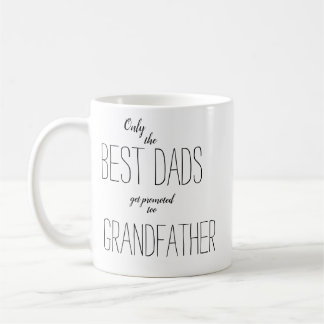 Endast det bästa pappor som befordras till farfar kaffemugg