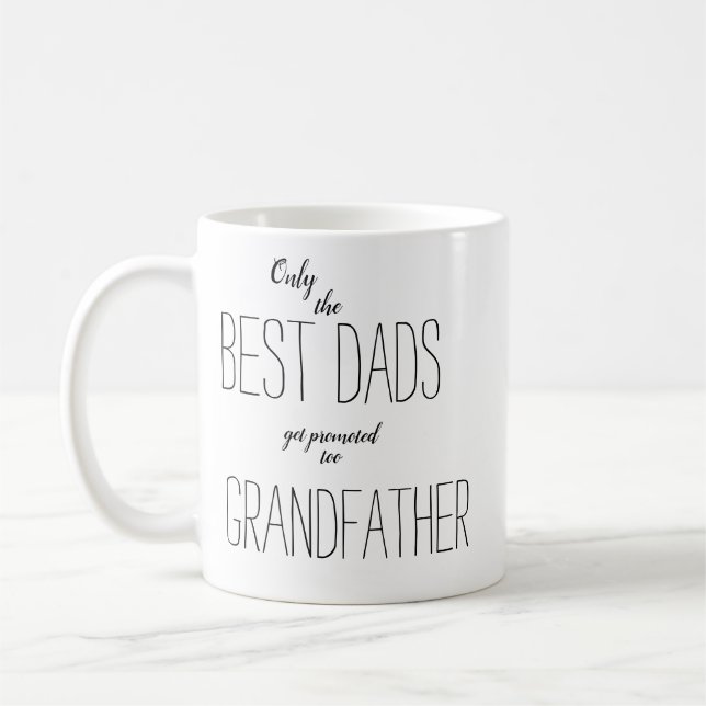 Endast det bästa pappor som befordras till farfar kaffemugg (Vänster)