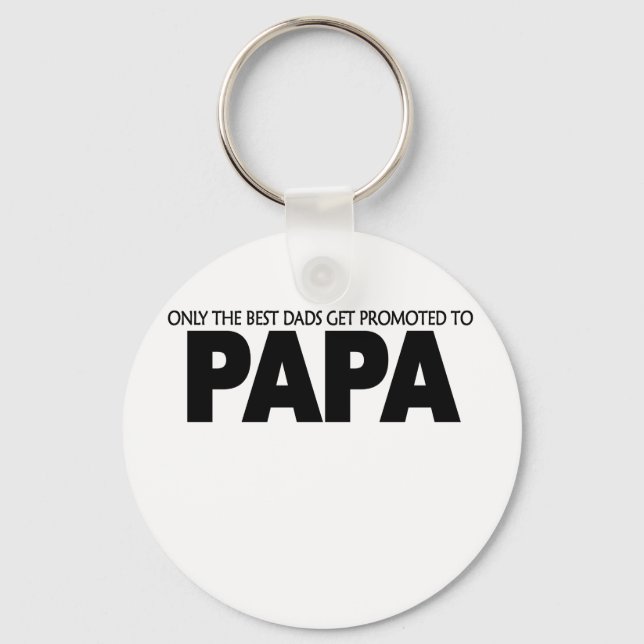 Endast det bästa papporna kan befordra till Pappa  Nyckelring (Framsida)